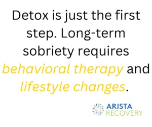 Detox is just the first step