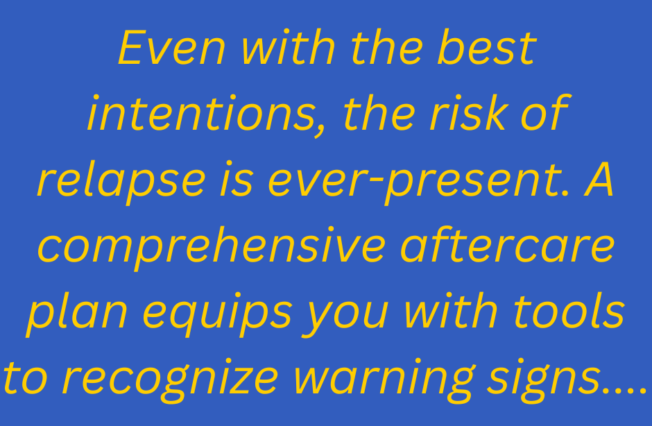 The Importance of Aftercare Planning